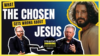 What The Chosen Gets Wrong About Jesus—and Why It Matters