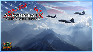 Ace Combat 7: Skies Unknown - I HATE Escort Missions! (Ep. 5)