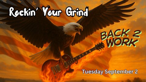 Rockin' Your Grind: Fall Back To Work