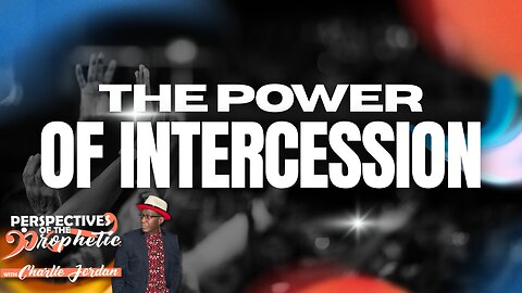The Power of Intercession