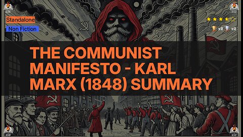 The Communist Manifesto - Karl Marx (1848) Summary
