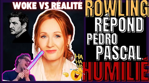 J.K. ROWLING HUMILIE PEDRO PASCAL EN DEUX PHRASES ?(Woke, Hollywood)