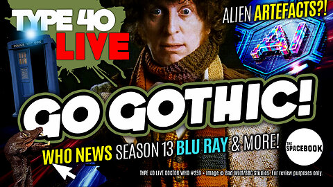 DID DOCTOR WHO EVER GET BETTER THAN THIS? Type 40 LIVE #259