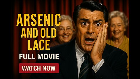 Arsenic and Old Lace (1944) | FULL MOVIE in HD Classic Dark Comedy for Halloween