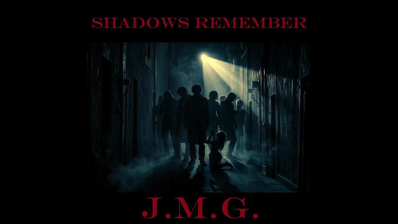 Shadows Remember by John M. Gunn