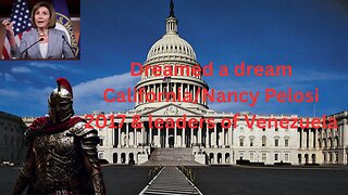 Dreamed a dream of California:2017 Nancy Pelosi $ leaders of Venezuela