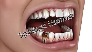 Children's Bible Stories- Spiritual Upkeep