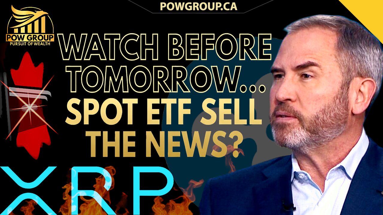 XRP: Canary Spot ETF Launches Tomorrow... SELL the NEWS Event?