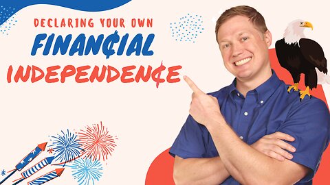 163 - Biblical Financial Independence on the 4th of July
