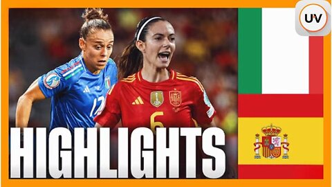 Soccer | Italy vs. Spain UEFA Women's Euro 2025 Full Game Highlights | on UVueTV