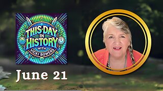 June 21 This Day in History