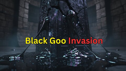 Black Goo Invasion