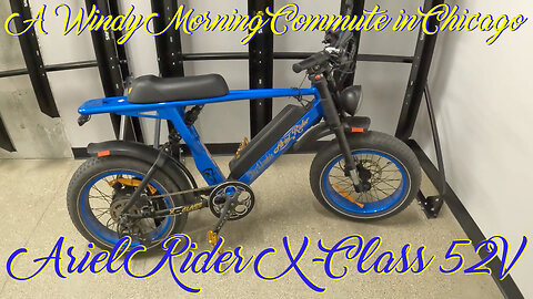 ARIEL RIDER X-CLASS 52V : A NEW COMMUTE TO DOWNTOWN CHICAGO : POLICE PATROLS LET'S NOT GET BUSTED
