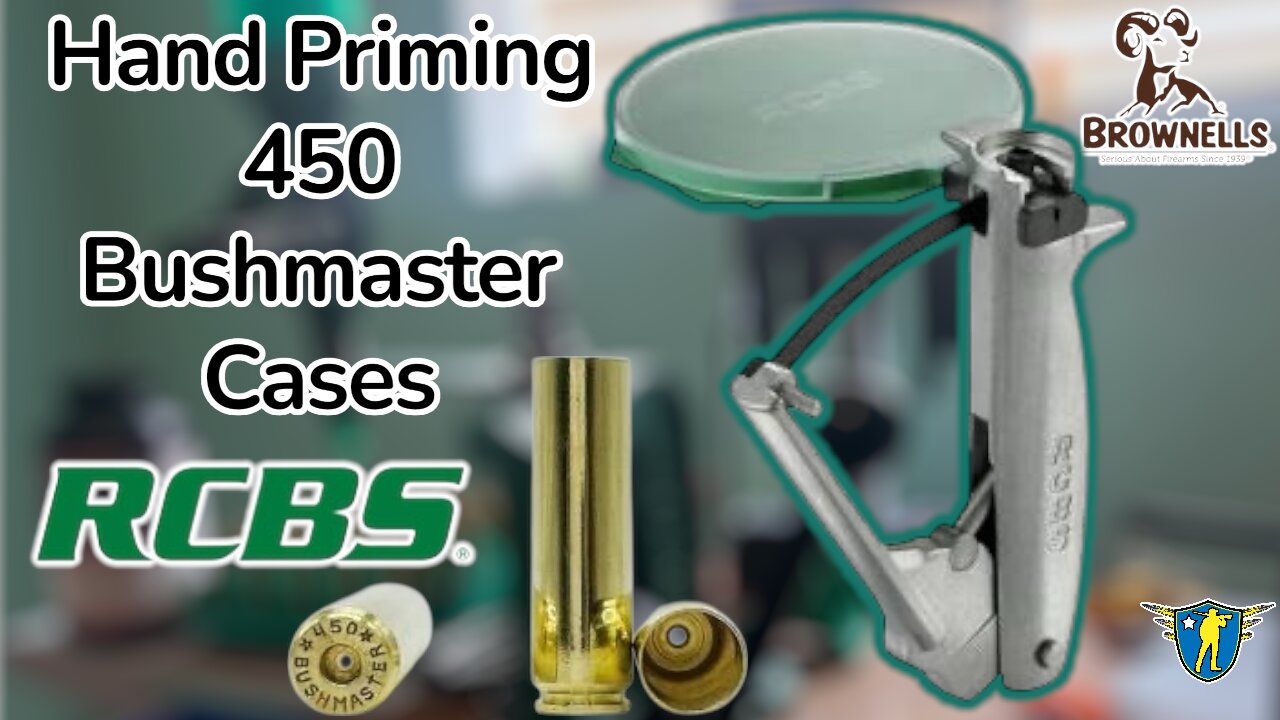 Hand Priming 450 Bushmaster Brass With RCBS Hand Primer