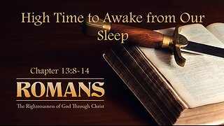 High Time To Awake From Our Sleep