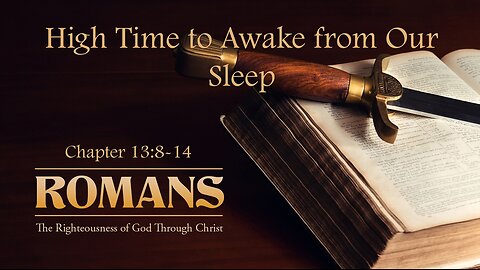 High Time To Awake From Our Sleep
