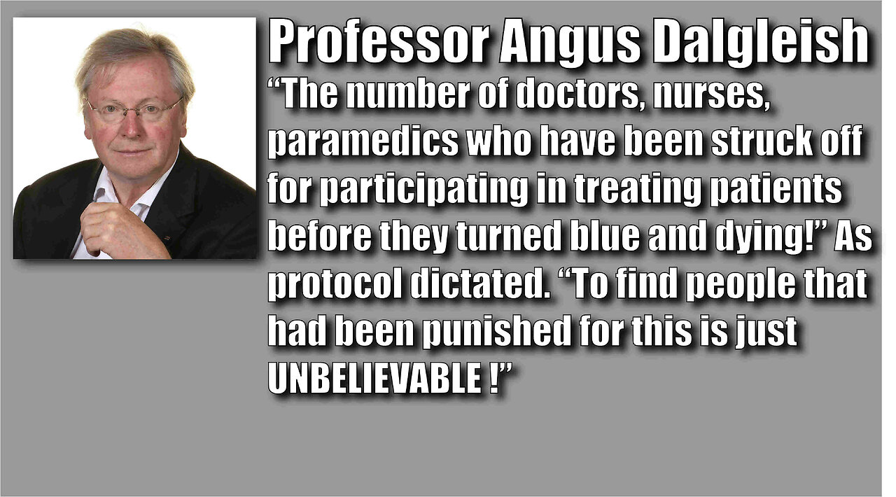 Professor Angus Dalgleish, full interview