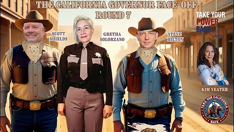 TAKE YOUR POWER BACK CA GOVERNOR FACE-OFF ROUND 7