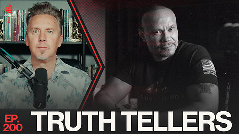 Truth Tellers | Ep. 200
