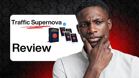Traffic Supernova Review | Does This Automated Video System Really Work?