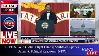 LIVE NEWS: Global Flight Chaos | Shutdown Sparks Delays & Political Reactions | N18G