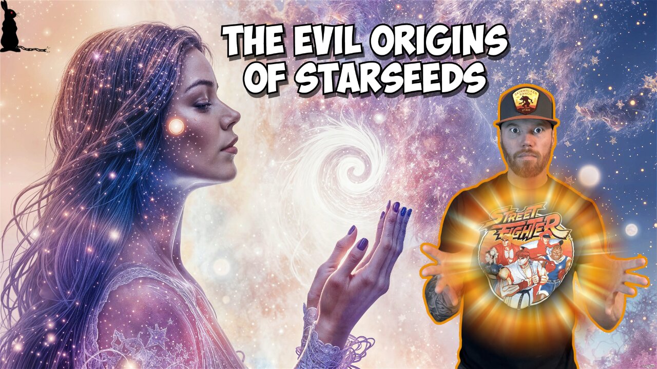 39: Starseeds: Dark Origins