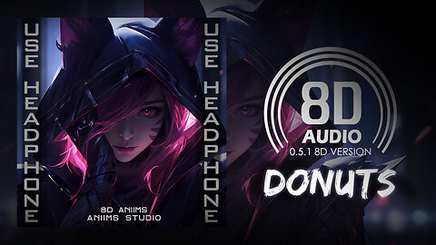Jensation - Donuts (8D AUDIO) 🎧