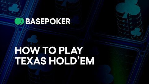 How to play Texas Hold'em