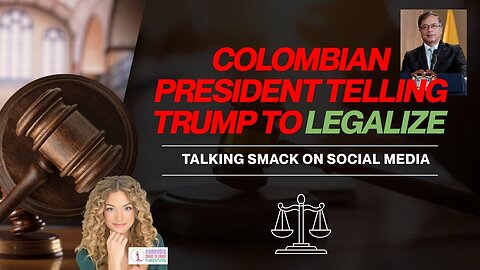 Columbian President Wants Trump to Legalize Weed! Fed Cuts Interest Rates? Help Industry or not?