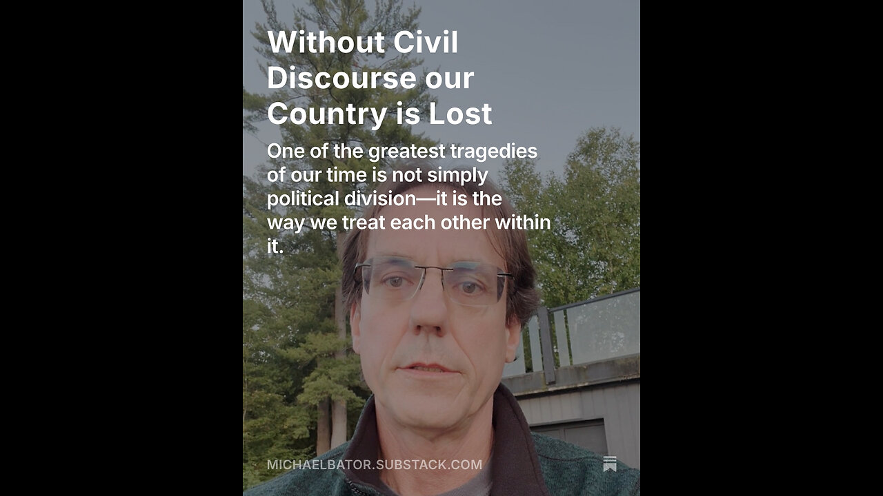 Without Civil Discourse our Country is Lost