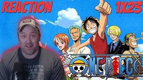 One Piece Anime S1 E23 Reaction "Protect Baratie! the Great Pirate, Red Foot Zeff!"