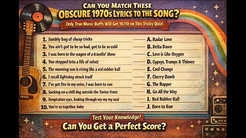 Can You Match These Obscure 1970s Lyrics to the Song?