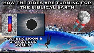 HOW THE TIDES ARE TURNING FOR THE BIBLICAL EARTH