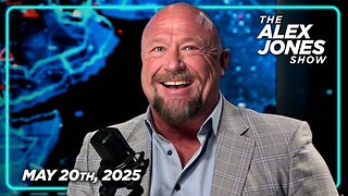 THE ALEX JONES SHOW - 5/20/2025: Marco Rubio Says Syrian Civil War Two Weeks Away, DOJ Indictments Of Democrats Have Begun, Elon Musk Destroys Bill Gates, Federal Reserve Trying To Crash US Economy, SCOTUS Rules In Favor Of Trump’s Mass Deportations, &a