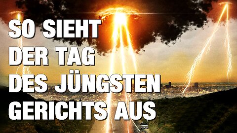 Endzeit-Schock und Tag des jüngsten Gerichts - Die Apokalypse wird völlig anders, als alle denken