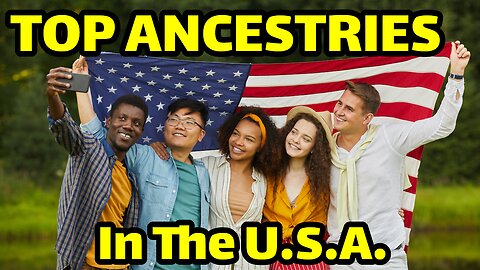 Top 10 Ancestries in the United States