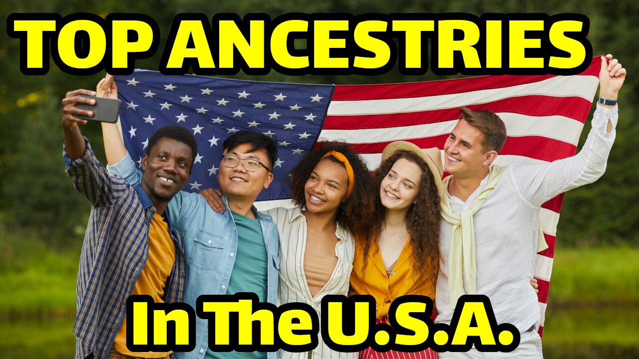 Top 10 Ancestries in the United States
