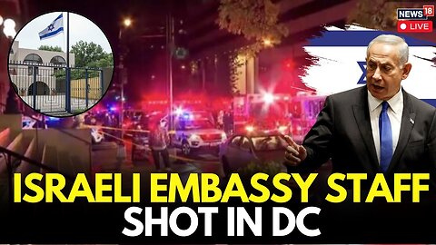 Israeli Embassy Staff Killed In Capital Jewish Museum Shooting | Netanyahu | Trump
