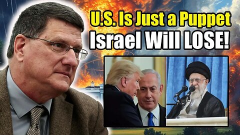 SCOTT RITTER'S DEVASTATING INTEL: The U.S. Is Now Iran's Puppet