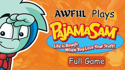 Pajama Sam 4: Life is Rough When You Lose Your Stuff [Full Game]