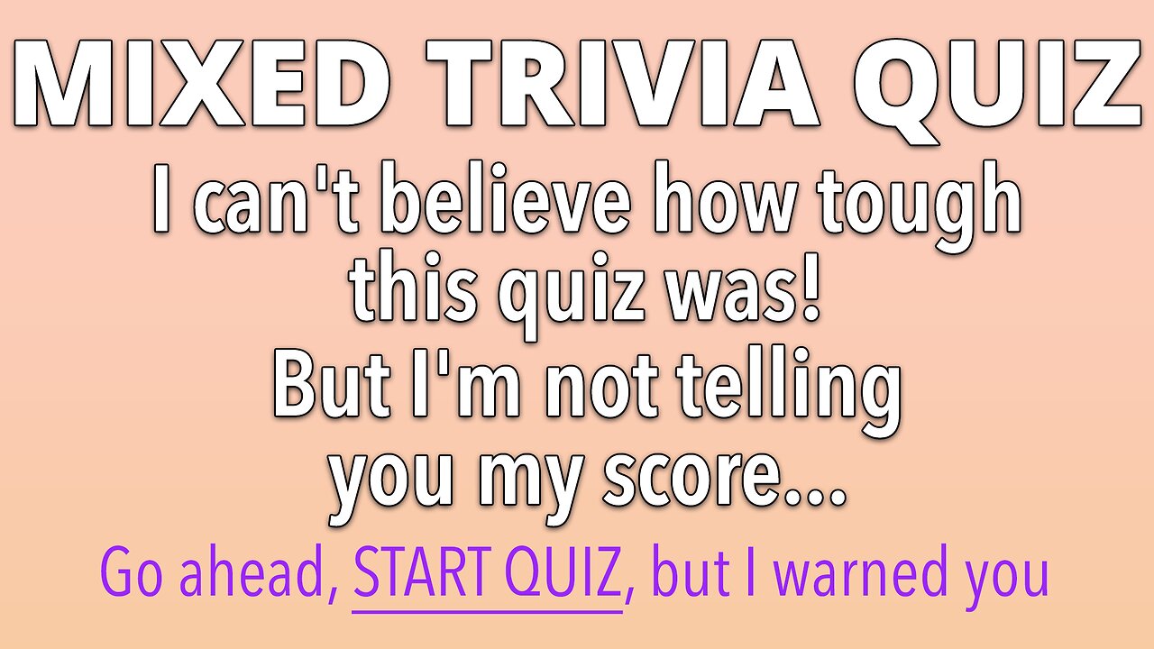 Mixed Trivia Quiz