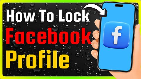 How to Lock Facebook Profile Officially? (EASY)