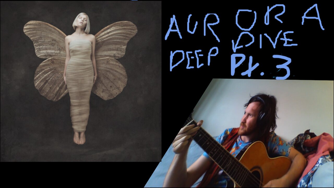 AURORA DEEP DIVE PT.3 - Analysing Structure, Texture & Instrumentation (streamed 2025/06/12)