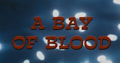 A Bay of Blood (1971)