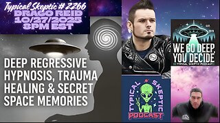 TSP #2266 - Drago Reid: Deep Regressive Hypnosis, Trauma Healing & Secret Space Memories