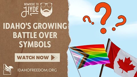 Nowhere To Hyde - Idaho's Growing Battle Over Symbols
