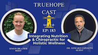 EP183: Integrating Nutrition and Chiropractic for Holistic Wellness