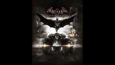 Batman Arkham Knight Intro 😄