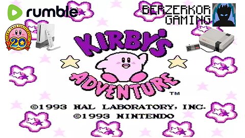Berzerkor's Dream Collection (Ep. 6) - Kirby's Adventure