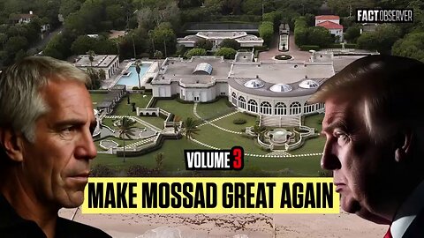 MAKE MOSSAD GREAT AGAIN [Volume 3]